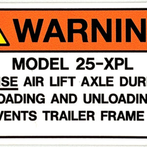 "Lift Axle" Warning Decal - Part Number 2062172