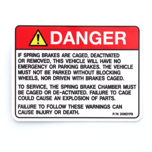 Danger Spring Brakes Decal - Part Number 2062179